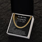 To My Son - Cuban Link Chain