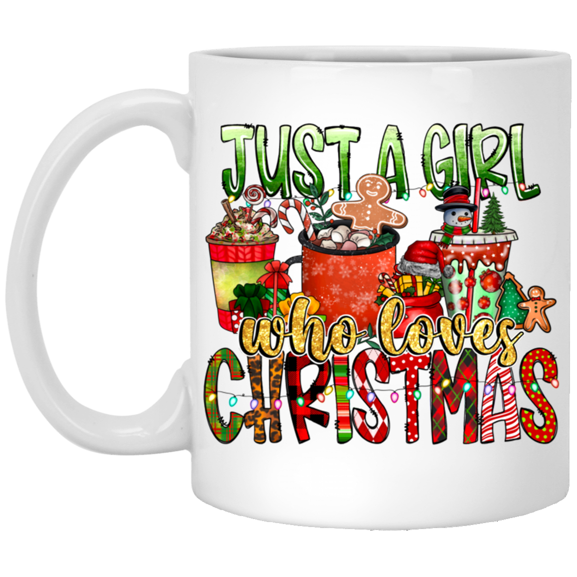 Just A Girl (2) - 11 oz. White Mug