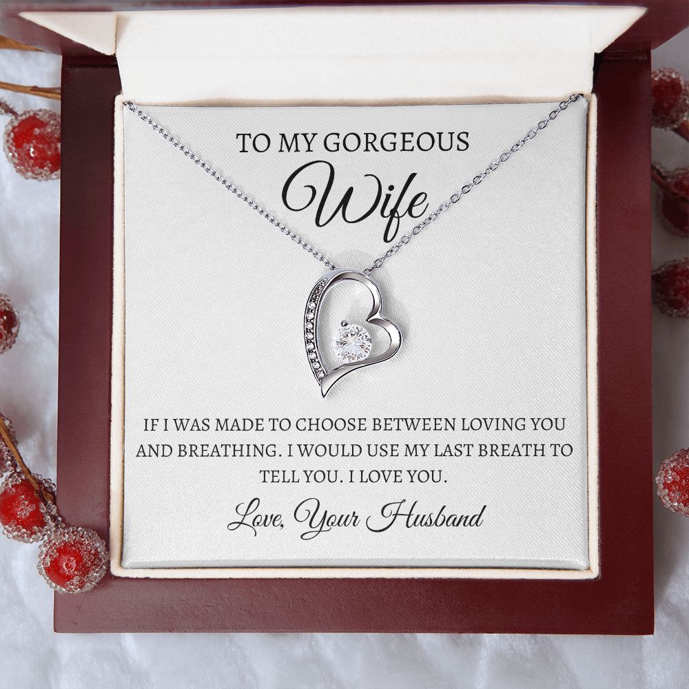 To My Gorgeous Wife - Forever Love Necklace