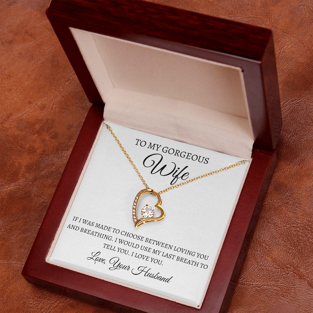 To My Gorgeous Wife - Forever Love Necklace