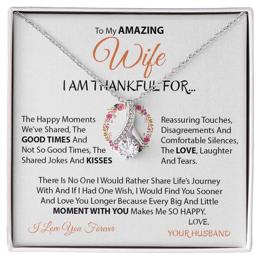 To My Amazing Wife - Alluring Beauty Necklace