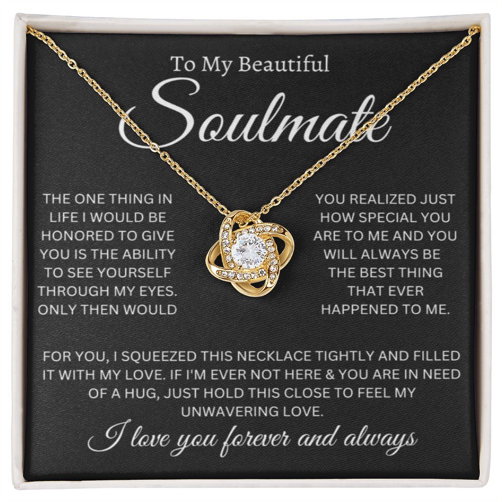 To My Soulmate - Love Knot Necklace