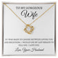 To My Gorgeous Wife - Love Knot Necklace
