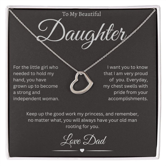 To My Beautiful Daughter, Love Dad - Delicate Heart Necklace