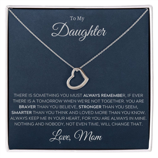 To My Daughter, Love Mom - Delicate Heart Necklace