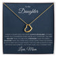 To My Daughter, Love Mom - Delicate Heart Necklace