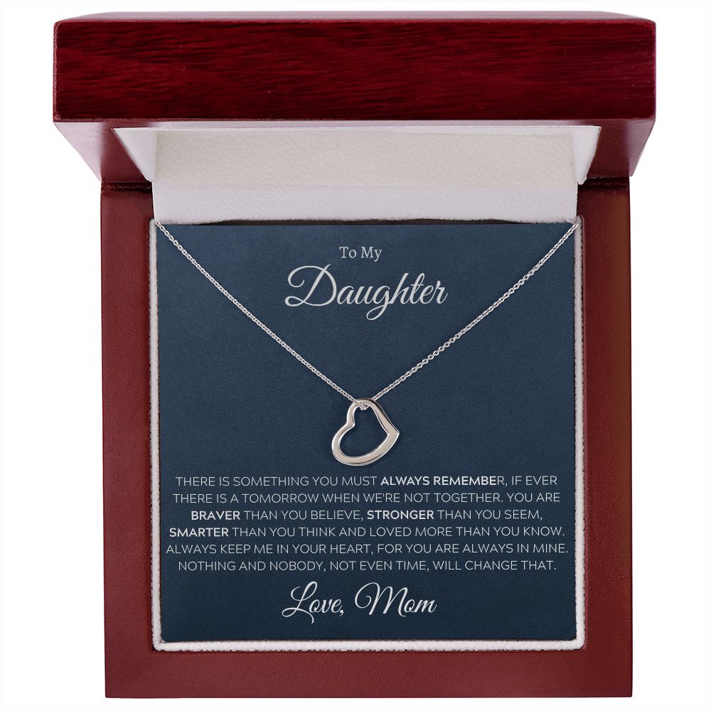 To My Daughter, Love Mom - Delicate Heart Necklace