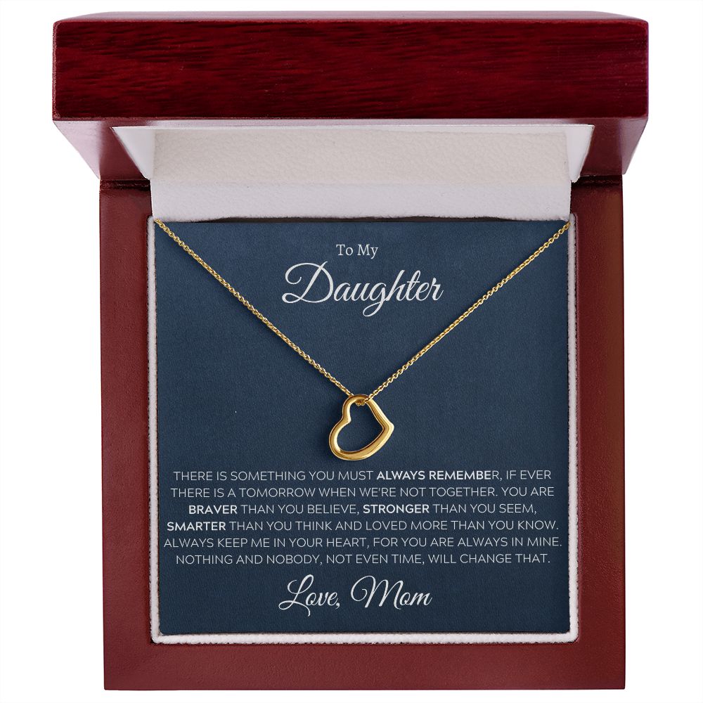 To My Daughter, Love Mom - Delicate Heart Necklace