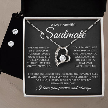 To My Soulmate Forever Love Necklace and Cubic Zirconia Earring Set