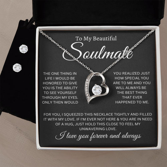 To My Soulmate Forever Love Necklace and Cubic Zirconia Earring Set