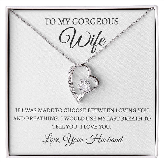 To My Gorgeous Wife - Forever Love Necklace