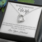 To My Gorgeous Wife - Forever Love Necklace