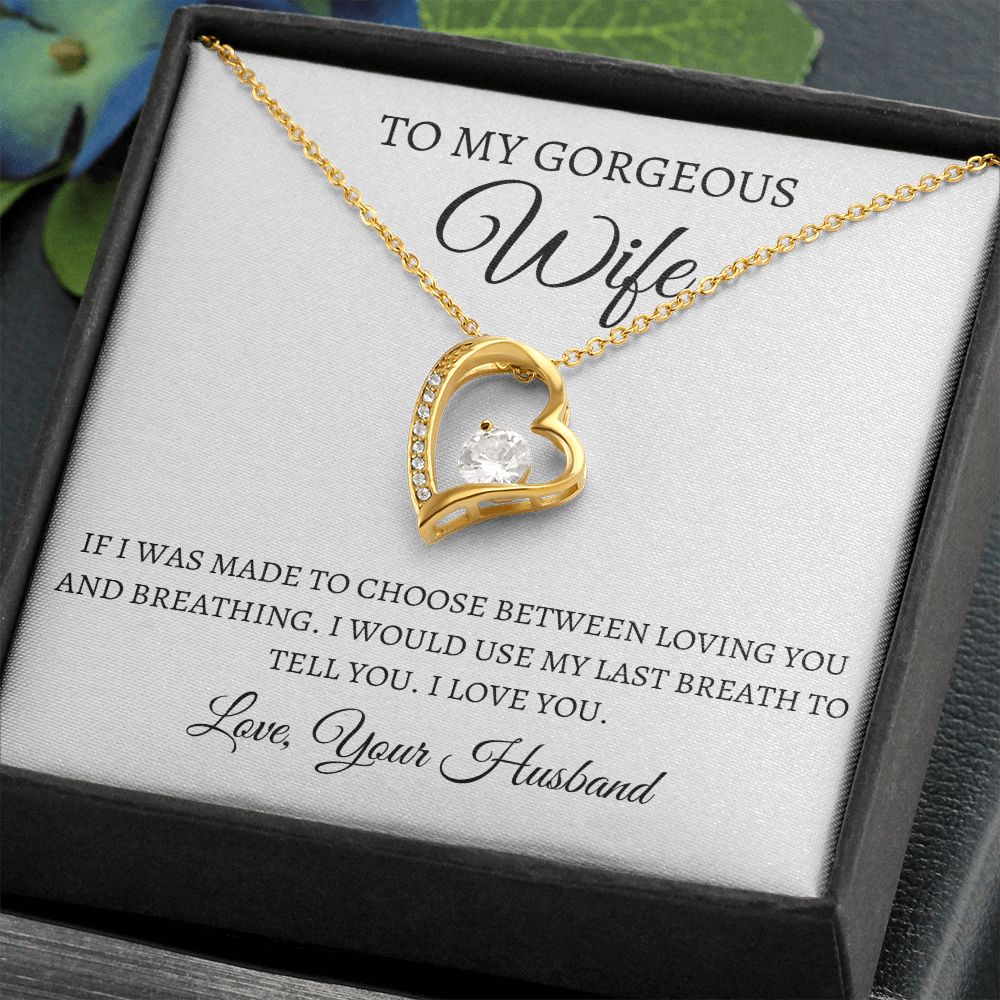 To My Gorgeous Wife - Forever Love Necklace